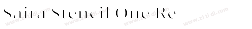 Saira Stencil One Re字体转换